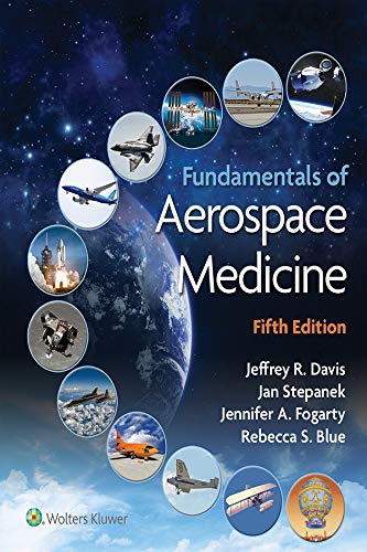 Fundamentals of Aerospace Medicine (5th Edition) - Epub + Converted Pdf